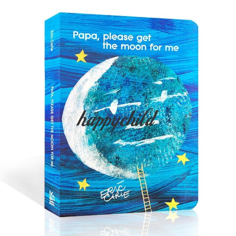 original Papa,please get the moon for me by Eric carle/buku anak/buku impor/happychild
