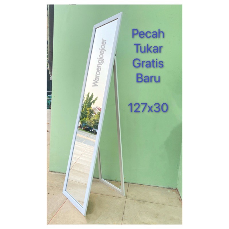 Standing Mirror Full Body 127 x 35 / 127 x 30 Full Cermin-127 x 30