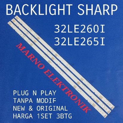 LAMPU BACKLIGHT TV SHARP LC-32LE260I LC-32LE265I BL SHARP LED LC 32LE260I LC 32LE265I BACKLIGHT LC-3