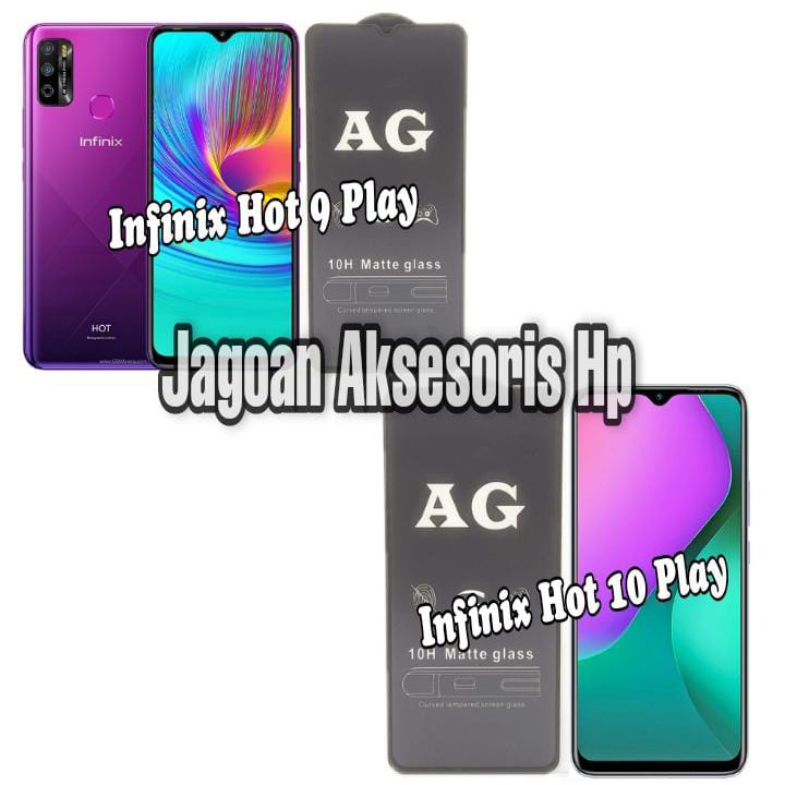 ANTI GLARE Infinix Hot 9 Play X680 Hot 10 Play X688 6.82 inchi Tempered Glass Matte FULL LEM