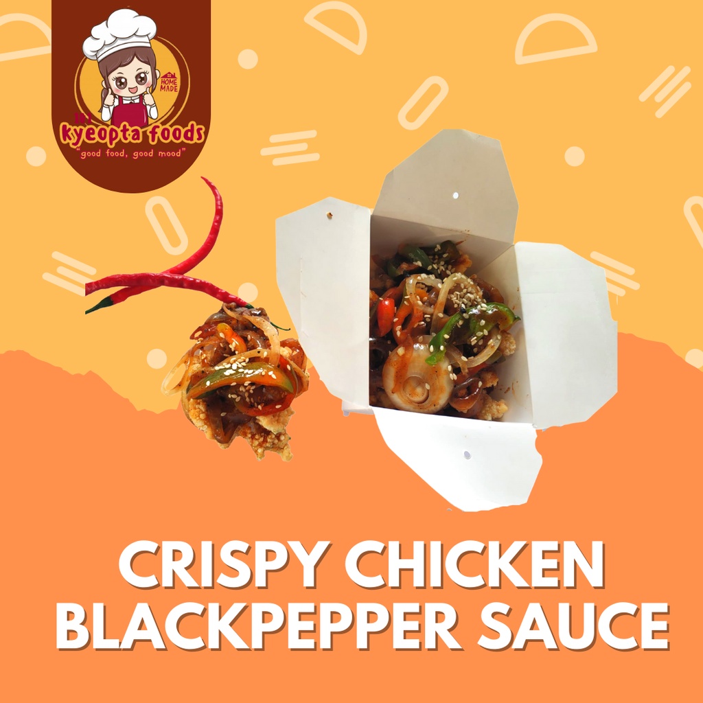 

Kyeopta Crispy Chicken Blackpepper Sauce