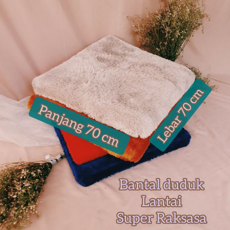 BANTAL DUDUK BULU RASFUR RAKSASA (70 CM X 70 CM) BANTAL ALAS DUDUK IBU HAMIL SUPER EMPUK DAN MANTUL