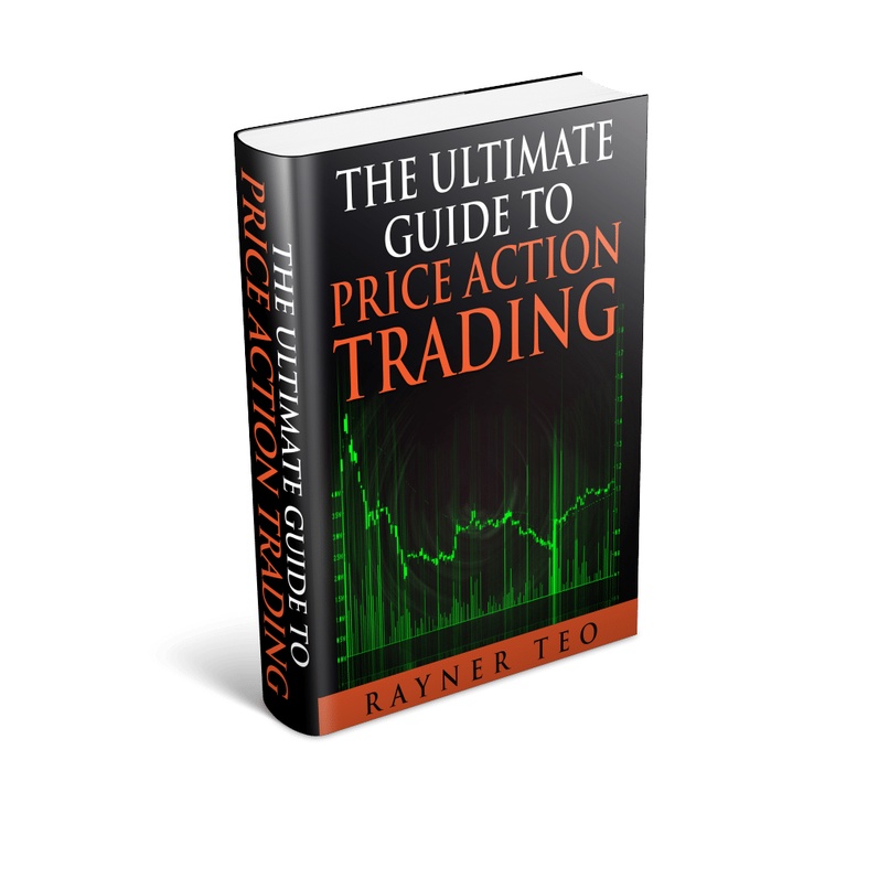 The Ultimate Guide to Price Action Trading by Rayner Teo