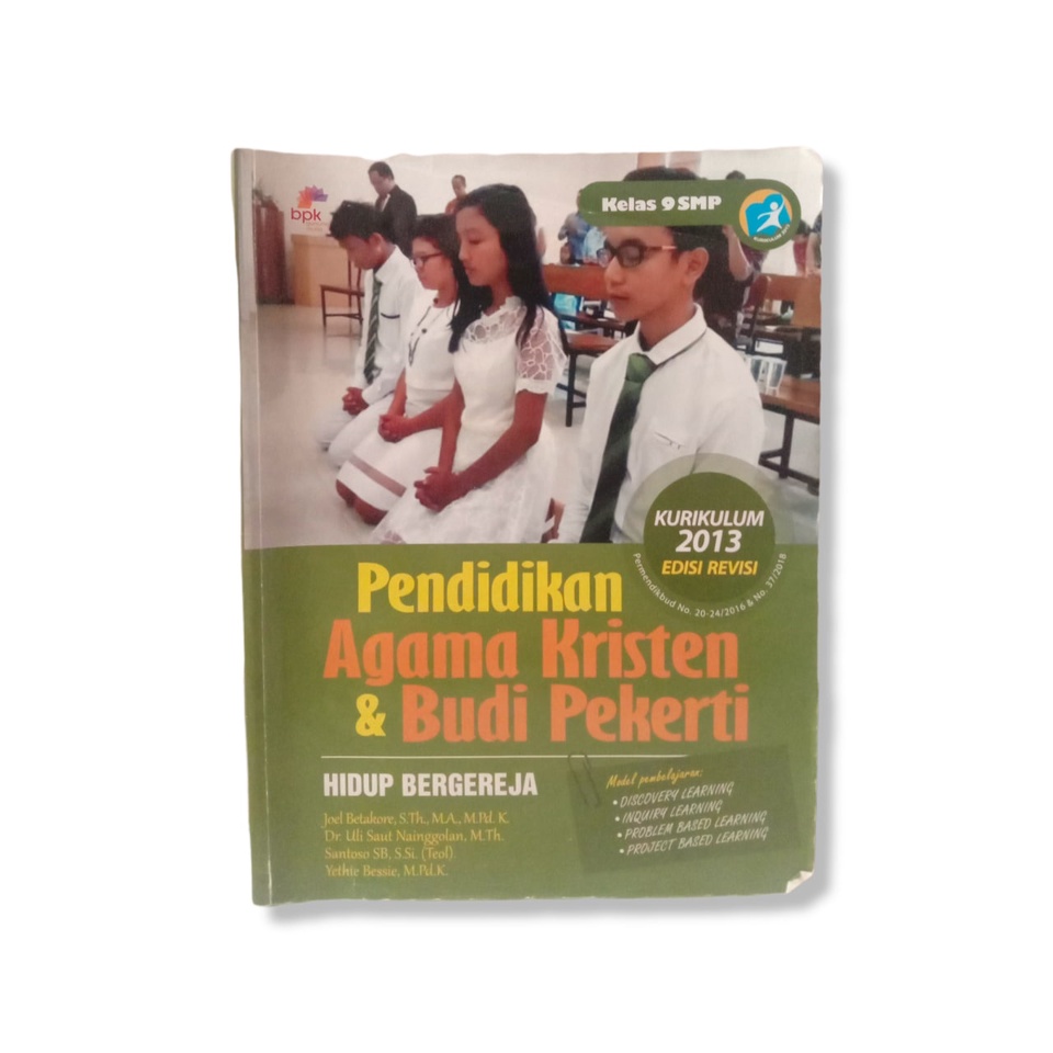 Buku Cetak Pendidikan Agama Kristen dan Budi Pekerti SMP Kelas 9 Kurikulum 2013 Revisi Penerbit BPK 