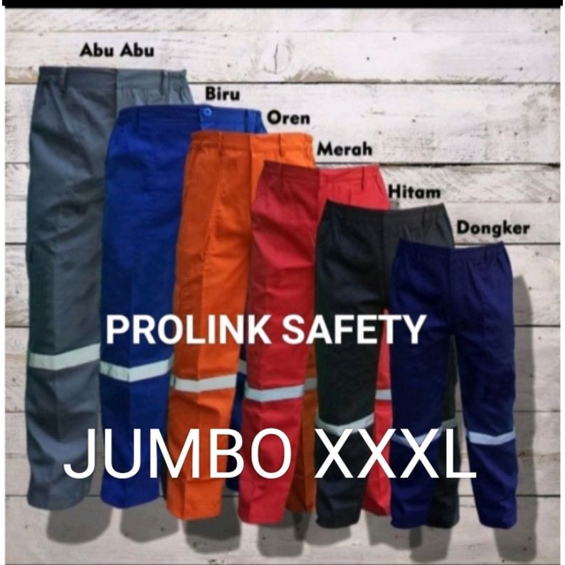 CELANA SAFEY JUMBO XXXL