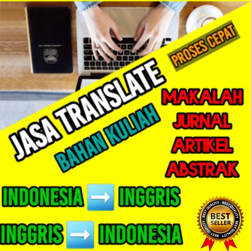 Translate Abstrak Jurnal Makalah Artikel Indonesia Inggris dan Inggris Indonesia