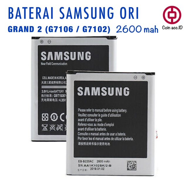 Baterai samsung GRAND 2 duos 2600mah [g7102/G7106] paket