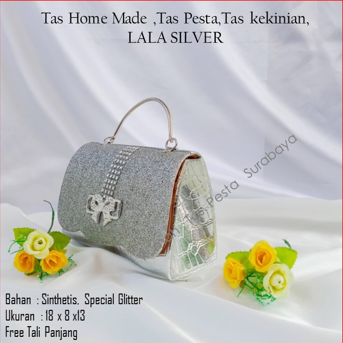 Tas Home Made ,Tas Pesta,Tas kekinian,LALA SILVER