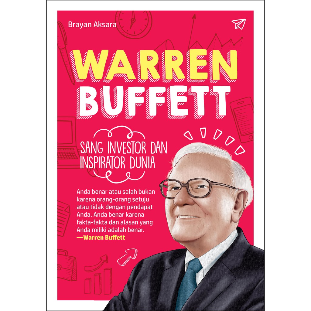 Warren Buffett Sang Investor Dan Inspirator Dunia Shopee Indonesia