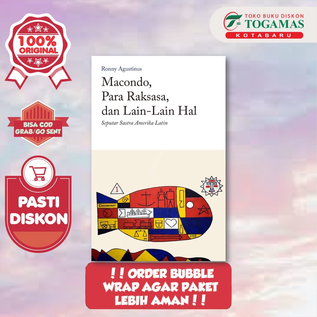 Macondo, Para Raksasa, Dan Lain-Lain Hal - Ronny Agustinus - Penerbit Tanda Baca