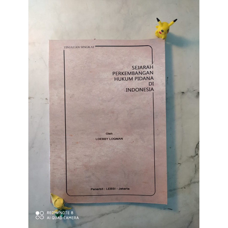 Jual Buku Sejarah Perkembangan Hukum Pidana Di Indonesia Loebby Loqman ...