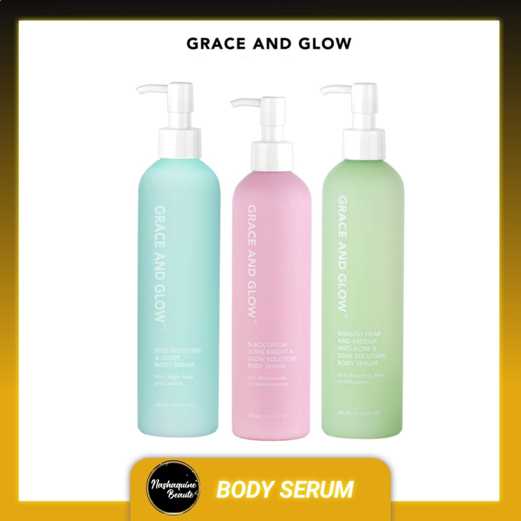 GRACE AND GLOW BODY SERUM - English Pear Freesia Black Ophium Miss Moisture and Glow Solution Body Serum 300ml