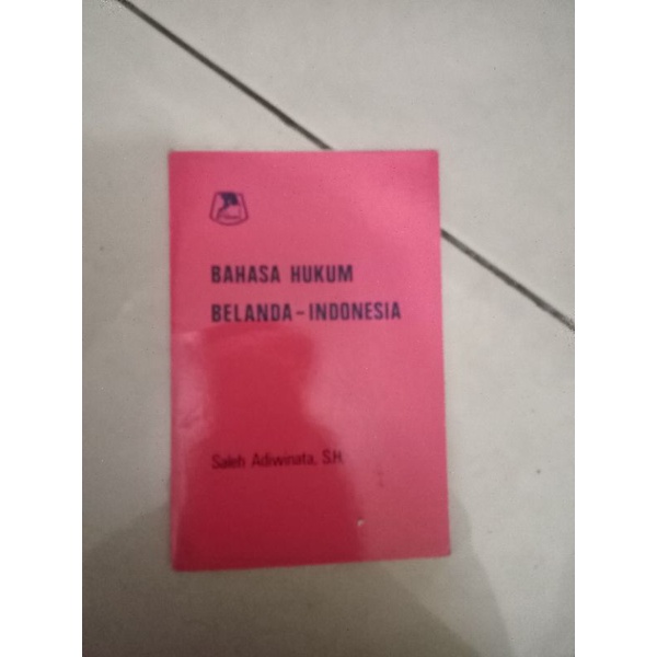 Bahasa Hukum Belanda Indonesia