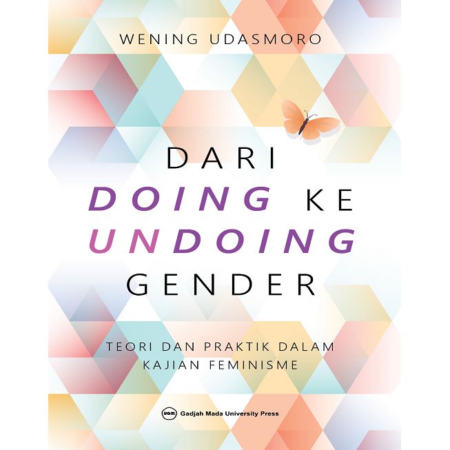 Dari Doing ke Undoing Gender