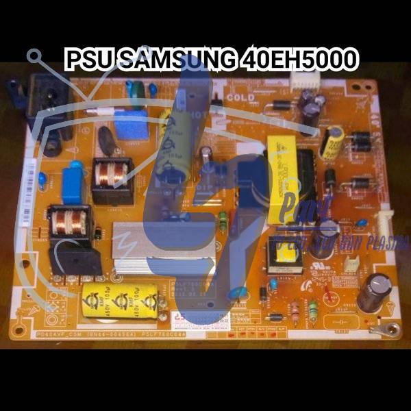 Mesin - Power supply SAMSUNG UA40EH5000 - Regulator TV SAMSUNG 40EH5000