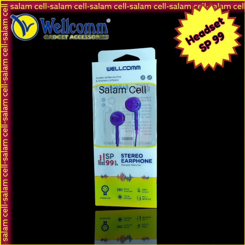 Headset WELLCOMM SP99 Bass Mantap Anti kusut Original Garansi Resmi