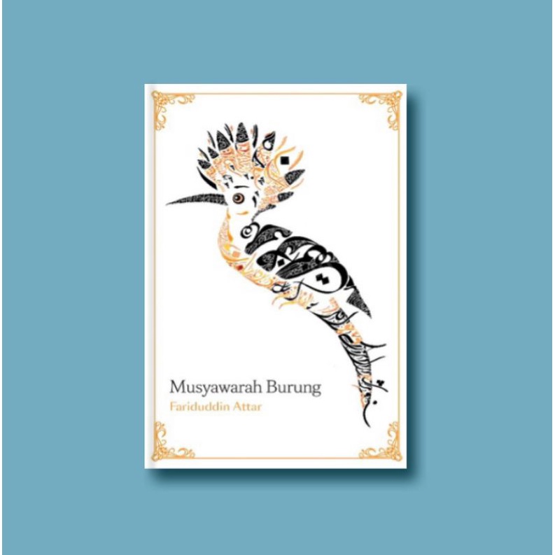Musyawarah Burung Fariduddin Attar