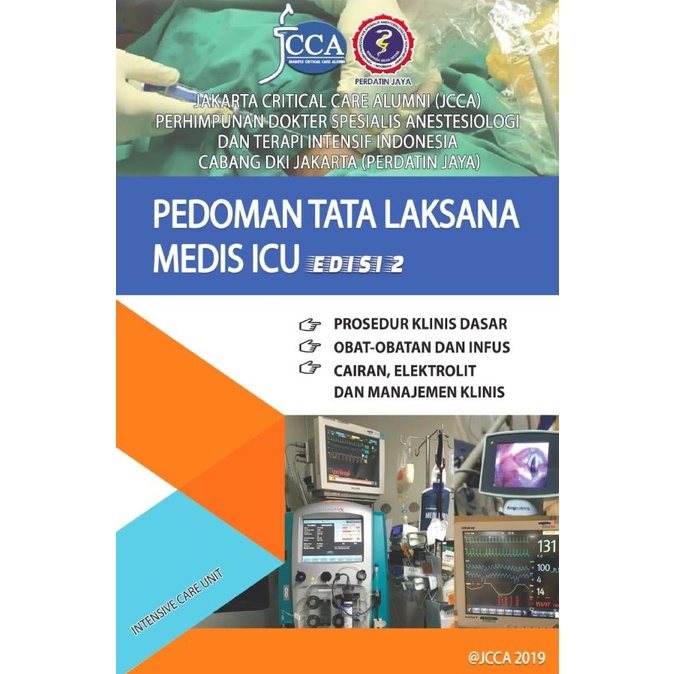 

BUKU KEDOKTERAN PEDOMAN TATALAKSANA MEDIS ICU EDISI 2 TAHUN 2019