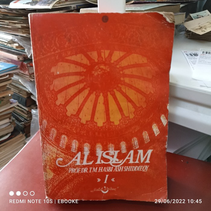 Al Islam jilid 1 prof dr tm Hasbi ashshiddieqy 652 hal bulan bintang