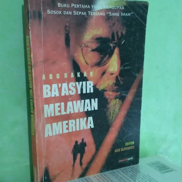 ABU BAKAR BAASYIR MELAWAN AMERIKA - ORI LANGKA