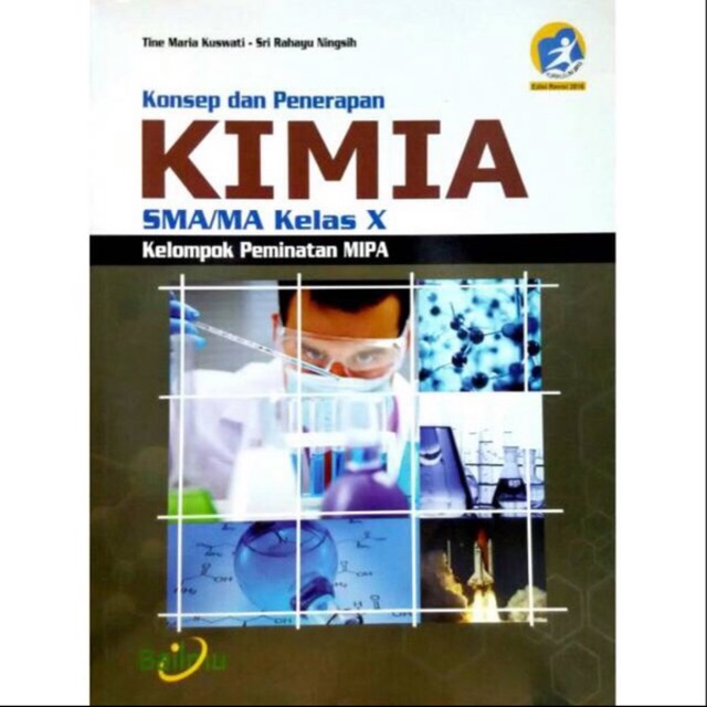 Kimia kelas X-10 SMA revisi 2016 Bailmu