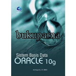 

database-buku- buku sistem basis data oracle 10g -buku-database.