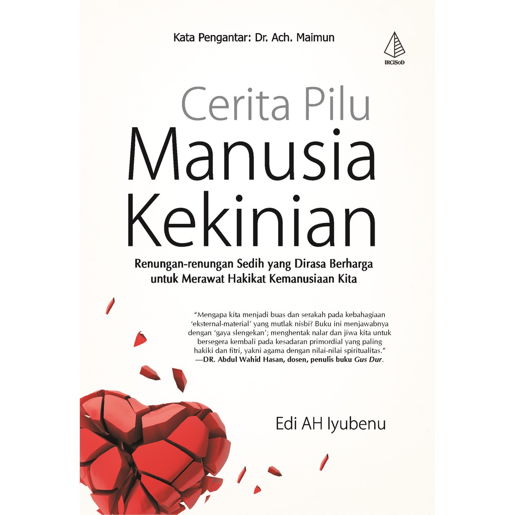 

Buku Cerita Pilu Manusia Kekinian - Ircisod