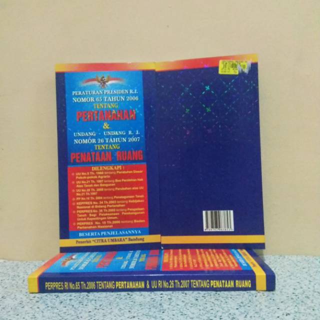 BUKU ORIGINAL PERATURAN PRESIDEN R.I. NOMOR 65 TAHUN 2006 TENTANG PERTAHANAN &  TENTANG TATA RUANG