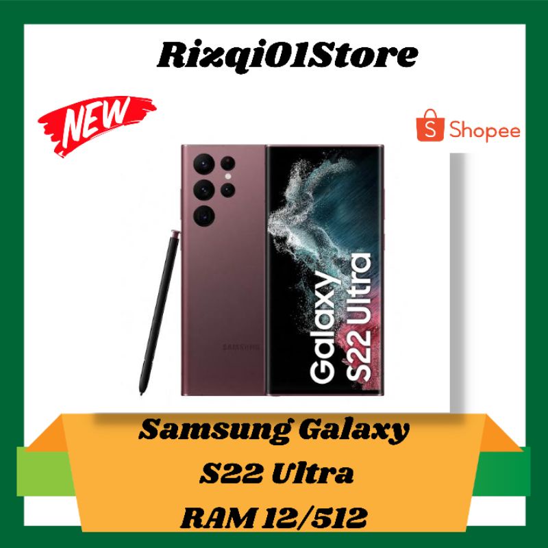 Samsung Galaxy S22 Ultra Ram 12/512 Garansi Resmi