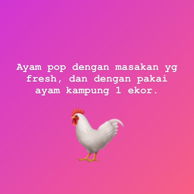 

Ayam pop/ayam kampung pop
