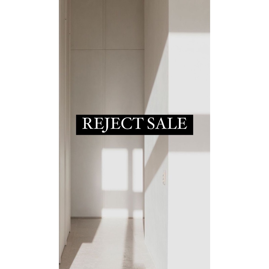 REJECT SALE
