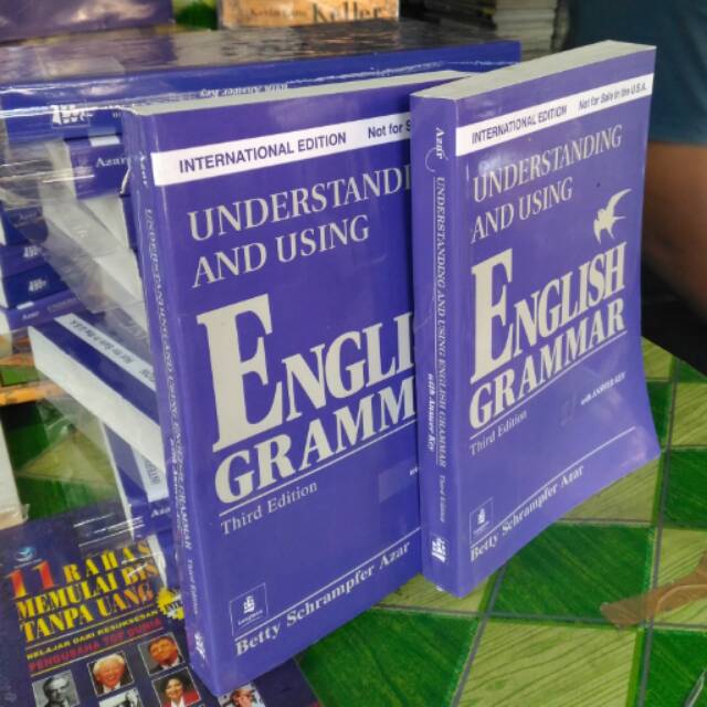 Understanding and using grammar. Betty azar