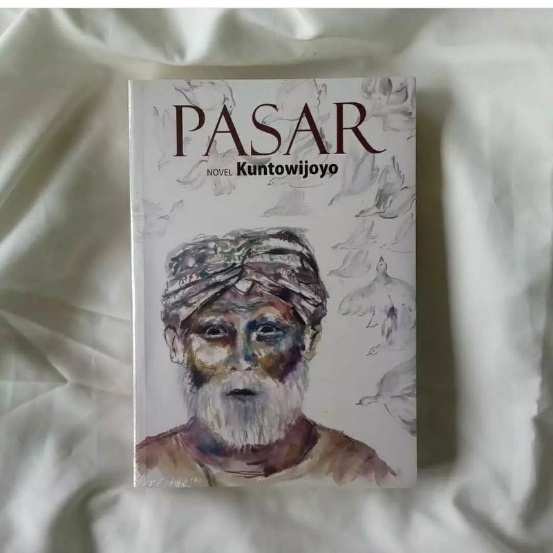 Novel Pasar - Kuntowijoyo