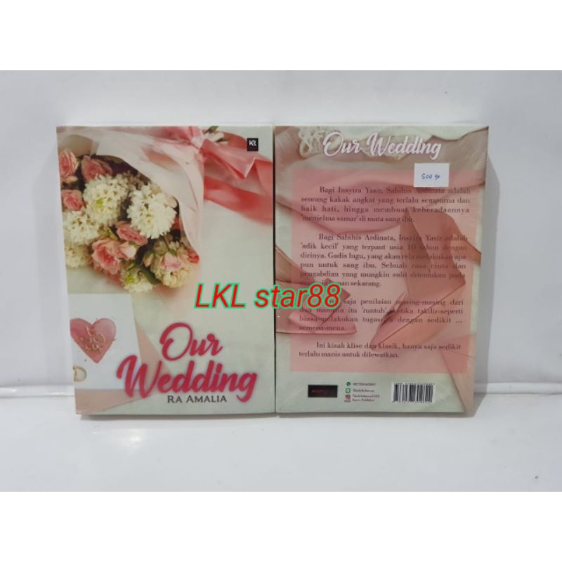 Buku/Novel Our Wedding by Ra_Amalia
