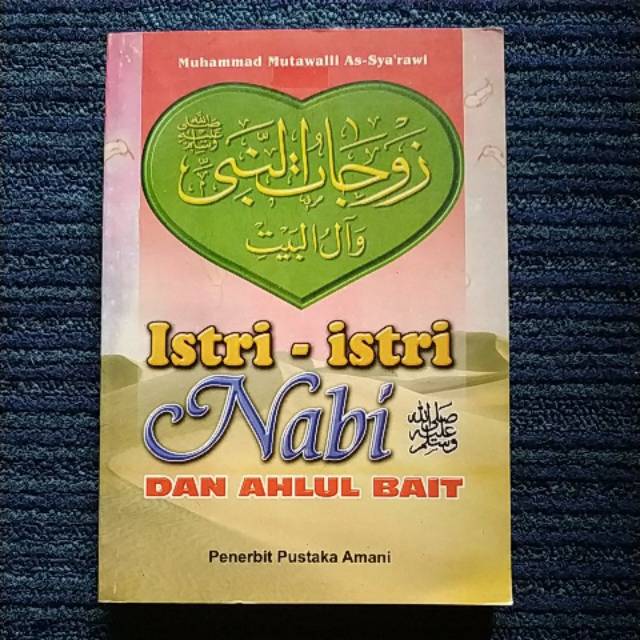 ISTRI ISTRI NABI DAN AHLUL BAIT