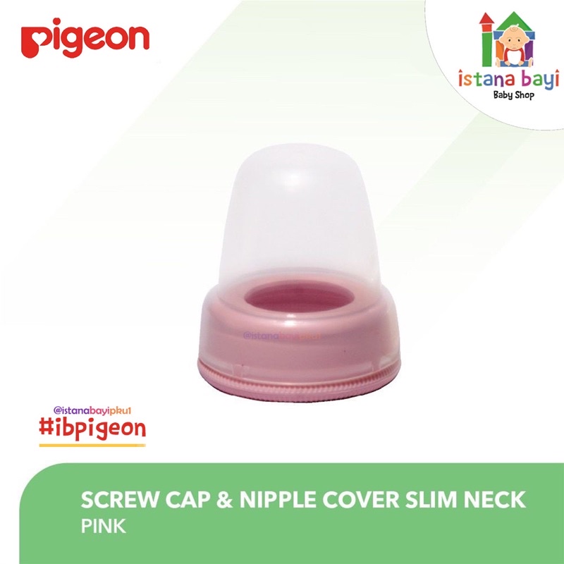 PIGEON Screw Cap + Nipple Cover Slim / Tutup Botol Susu Slim Neck