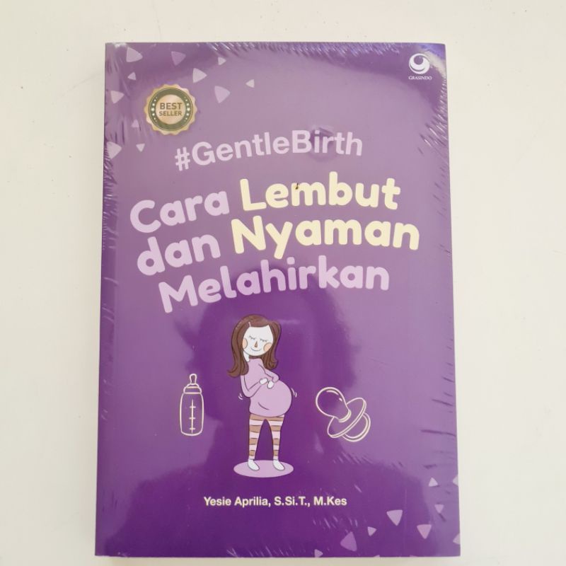 Jual Buku Original Gentlebirth Gentle Birth Cara Lembut Dan Nyaman