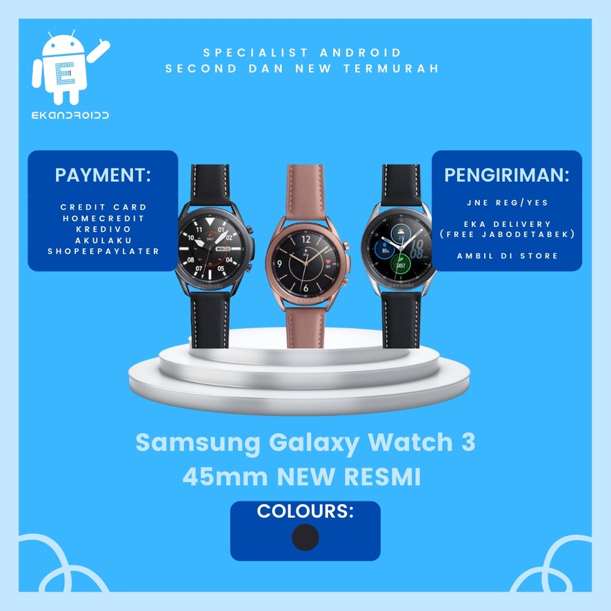 SAMSUNG GALAXY WATCH 3 45MM NEW RESMI