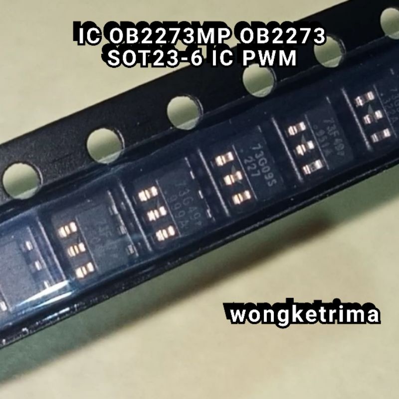 IC OB2273MP OB2273 SOT23-6 IC PWM LG POLYTRON COOCAA DLL