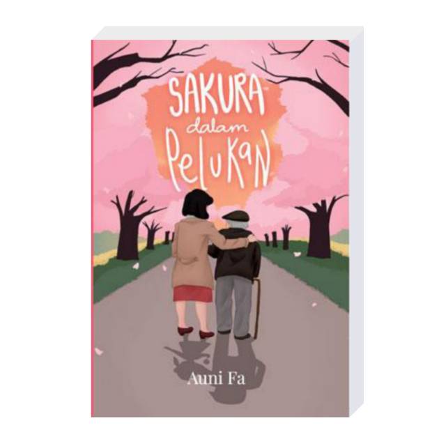 

Buku Novel Keluarga - Kisah seorang Ayah mengambil hati sang Buah Hati - Sakura dalam Pelukan