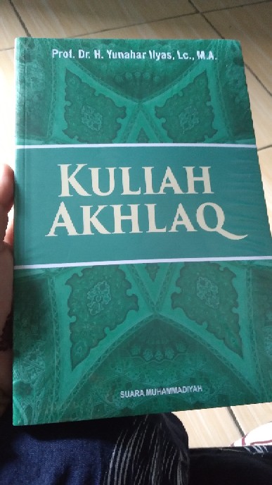 Original Kuliah Akhlaq Buku Kuliah Akhlak Buku Yunahar Ilyas Buku Muhammadiyah Shopee Indonesia