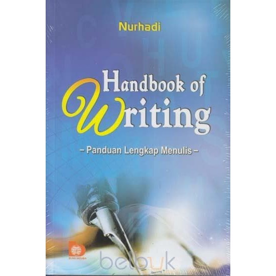 Handbook of Writing Panduan Lengkap Menulis - Nurhadi
