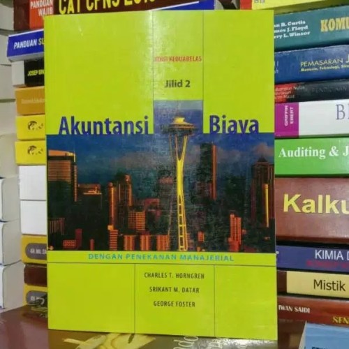 PAKET 2 BUKU AKUNTANSI BIAYA DENGAN PENEKANAN MANAJERIAL EDISI 12 JILID 1 DAN 2 CHARLES T HORNGREN