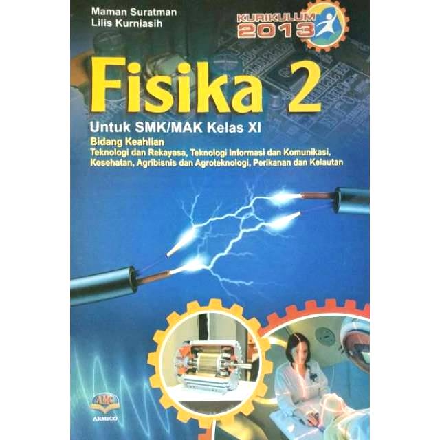 Fisika 2 Untuk Smk Mak Kelas Xi Kurikulum 2013 Shopee Indonesia