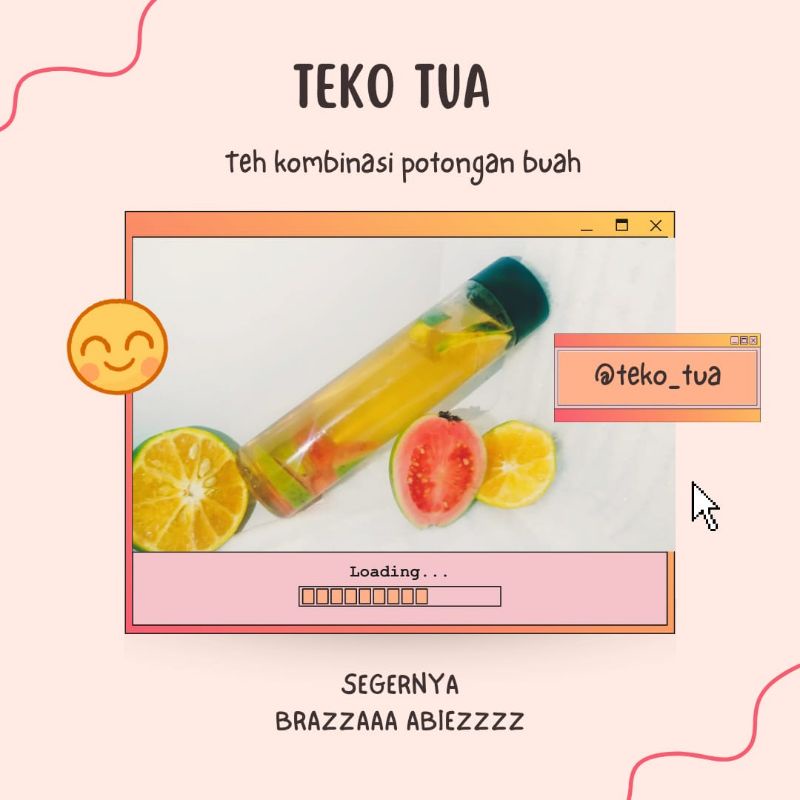 

TEKO TUA (Teh Kombinasi Potongan Buah)