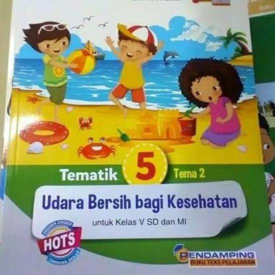 

BUKU TEMATIK KELAS 5 TEMA 1 2 3 4 5 6 7 8 9 HOTS PLATINUM SD/MI Star Seller Termurah