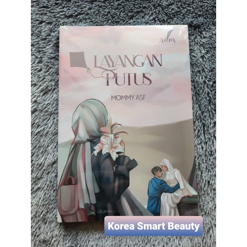 Novel Layangan Putus - Mommy ASF