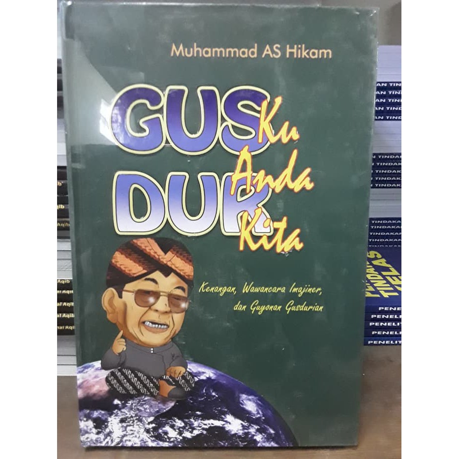 GUSDURKU GUSDUR ANDA GUSDUR KITA