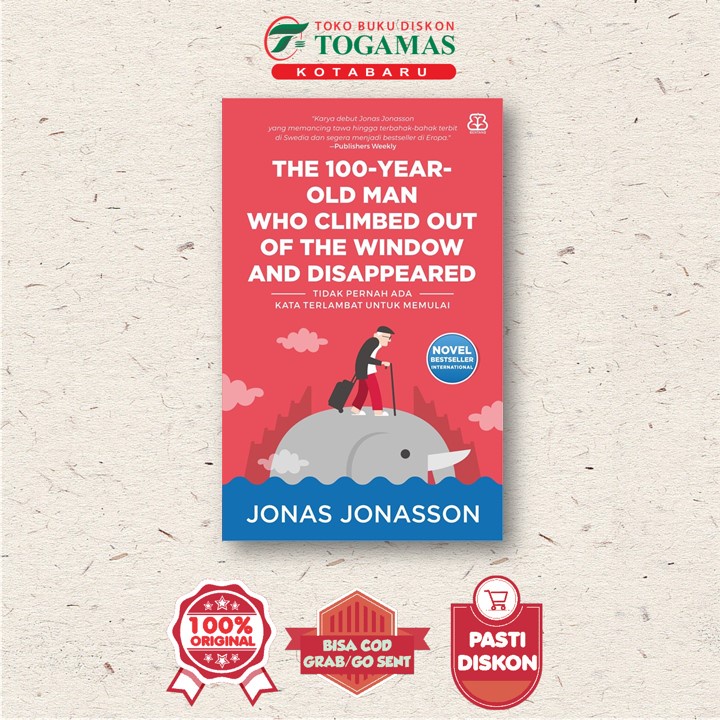 Jual THE 100YEAROLD MAN WHO CLIMBED OUT OF THE WINDOW AND DISAPPEARED