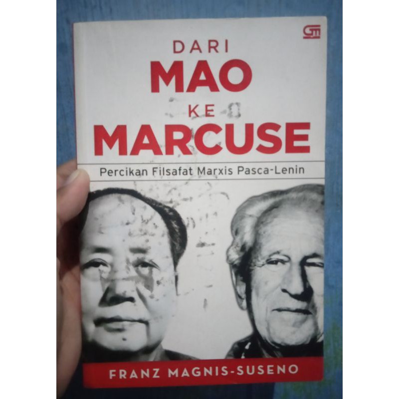 Dari MAO ke MARCUSE(Percikan Filsafat Marxis Pasca-Lenin)